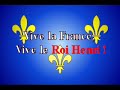 Air & Hymne De La Monarchie Française