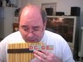 Learning Pan Flute: Unchained Melody / Brad White