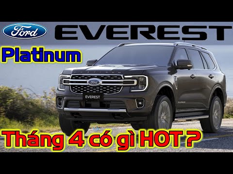 [MỚI NHẤT] Giá xe Ford Everest tháng 4 năm 2024 những thay đổi đáng chú ý | i-tech vn