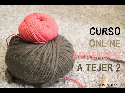 Curso online gratis: Aprender a tejer 2