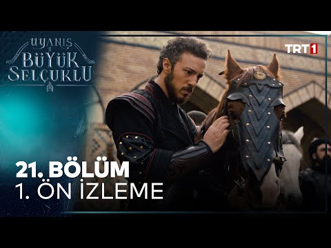 Uyanış: Büyük Selçuklu 21. Bölüm Ön İzleme                                                                                                                                                                                                                