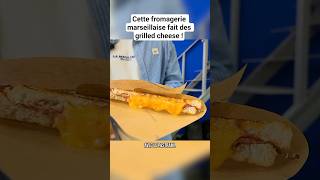 Cette fromagerie marseillaise fait des grilled cheese !