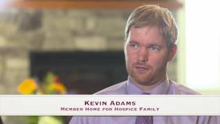 Family member talks about Home for Hospice experience