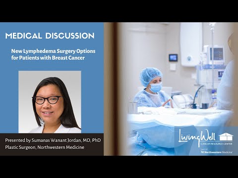 Lymphedema Surgery Options for Patients With Breast Cancer 