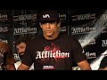 Affliction Banned Final LA Press Conference - Part 3
