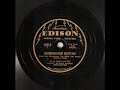 Another selection from my Small Cache of Edison Lateral Cut Recordings. BA Rolfe was a highly sucessful Dance Band Leader of the mid to late 1920's. At the height of his career, he rivaled Paul Whiteman, both in Size, Salary, and Popularity. Up until 1928 Rolfe's Orchestra had been the 