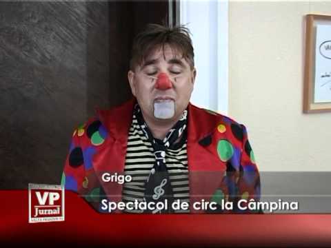 Spectacol de circ la Câmpina