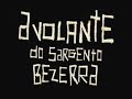 A Volante do Sargento Bezerra KIKO LISBOA canta
