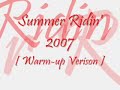 Summer 07 Ridin\ Summer 07 Ridin\
