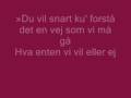 We are one - lyrics (danish)