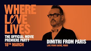 Dimitri From Paris - Live @ Sacré, Paris x Glitterbox: Where Love Lives 2021