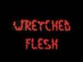 Wretched Flesh Trailer