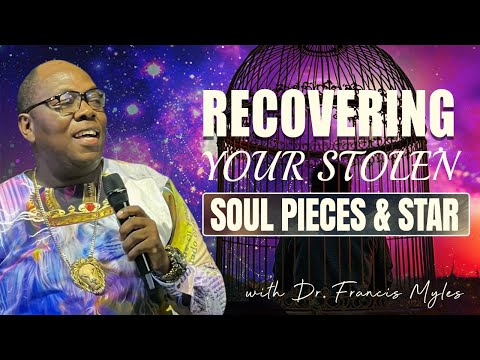 Recovering Your Stolen Soul Pieces And Star Prayer Marathon
