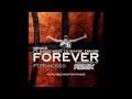 Drake feat. Kanye West Lil Wayne & Eminem - Forever (Remix)