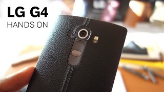 LG G4 - Hands On