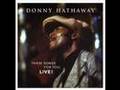 Superwoman(Live)- Donny Hathaway