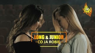 Long & Junior - Co Ja Robię tekst piosenki