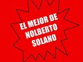 EL MEJOR DE NOLBERTO SOLANO