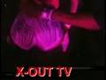 videos de X-OUT TV Presents || Make That Ass Go || X-OUT UNCUT Pt. 3