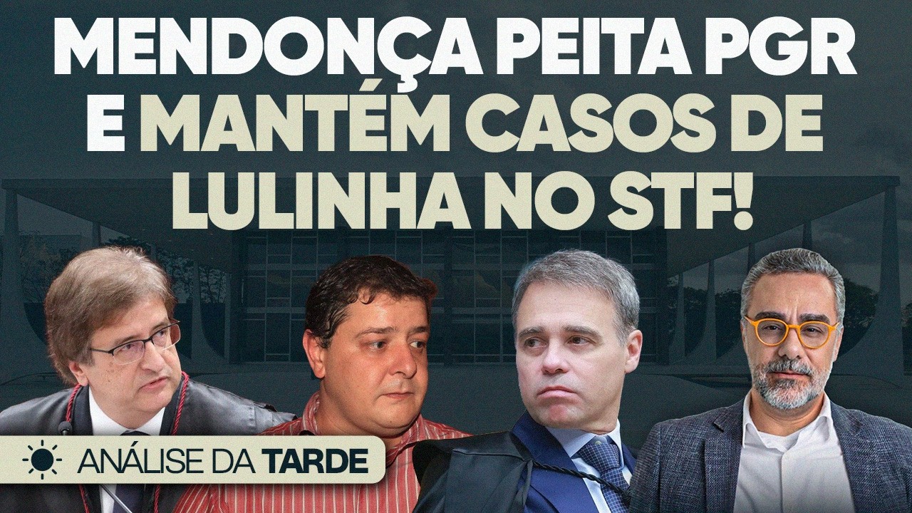 🚨 Mendonça Peita PGR: Lulinha Fica no STF!
