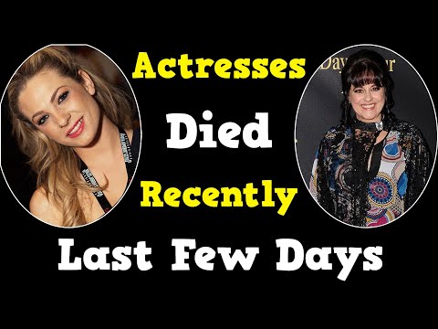 20 Famous Actresses Who Died Recently in Last Few Days - YouTube