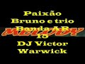 PaixãoBruno e TrioBanda AR 15DJ Victor warwick
