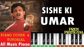 Shishe Ki Umar Pyal Ki Piano Cover & Tutorial 