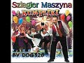 Szlagier Maszyna i Kumpliki - Besiadne zloty nap�j pijmi
