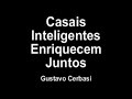 Casais Inteligentes Enriquecem Juntos