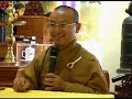 Kinh Phước Đức 1: Môi trường và giao tiếp - Phần 2/2 - Thích Nhật Từ