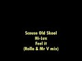 Hi-Lux - Feel it (Rollo & Mr V mix)