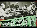 Nick Lowe Brinsley Schwarz I\