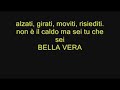 bella vera & lo strano percorso in versione karaoke bella vera & lo strano percorso in versione karaoke