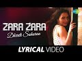 Download Dhrriti Saharan Zara Zara Cover Lyrical Video Rehna Hai Tere Dil Mein Mp3 Song