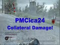 Cod4-Collateral Damage!!