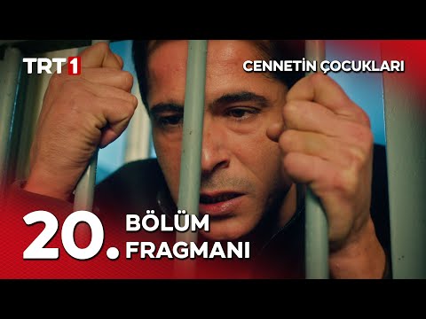 Cennetin Çocukları 20. Bölüm Fragmanı                                                                                                                                                                                                                     