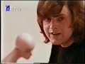 here are the later day wallace, in a clip from the spring of 1971 written by sylvain vanholme and georges garvarentz, who was charles aznavour's brother in law. vanholme does not appear here since he was no longer a formal member of the band. his part is lip-synched by scott bradford, who was with jess & james in the late 60's. 