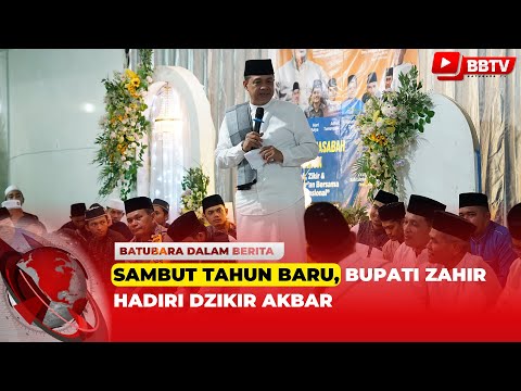 SAMBUT TAHUN BARU, BUPATI ZAHIR HADIRI DZIKIR AKBAR