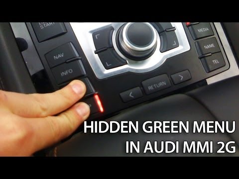 How to access hidden green menu in Audi MMI 2G (A4, A5, A6, A8, Q7) Multi Media Interface
