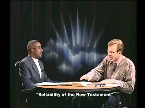 The Reliability of the New Testament