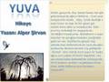 Yuva - Bir A�a� Hikayesi