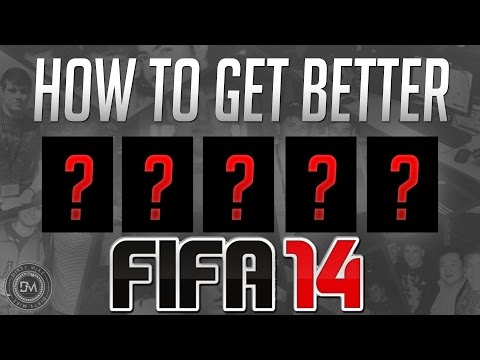 how to get better at fifa 14