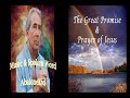 THE GREAT PROMISE AND PRAYER OF JESUS