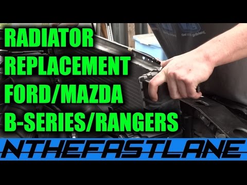 Radiator Replacement 2003 Mazda B2300/Ford Ranger (MT) “How To”