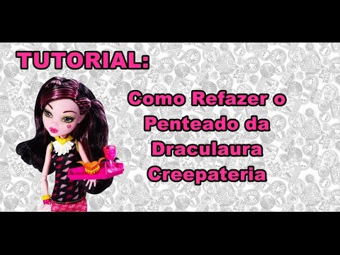 PENTEADO MONSTER HIGH - Draculaura Creepateria