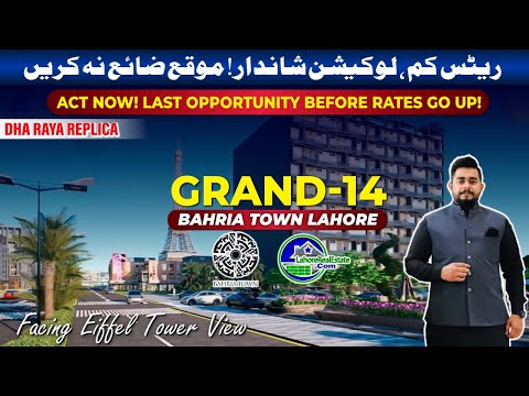Why Invest in Grand-14 Bahria Town? Affordable Rates & Prime Location