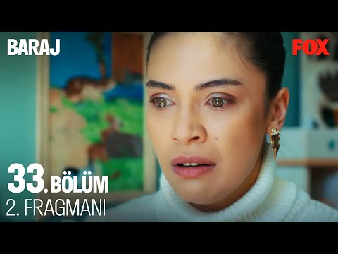 Baraj 33. Bölüm 2. Fragmanı                                                                                                                                                                                                                               