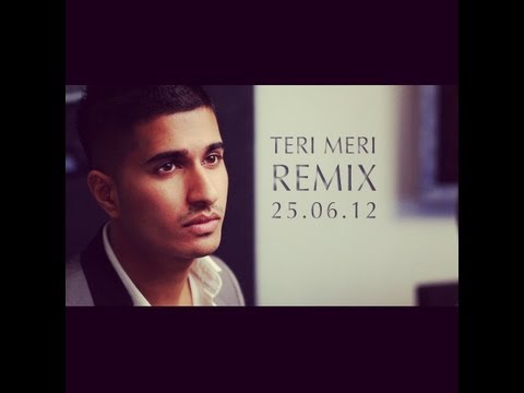 teri meri - Remix of the hit song 'Teri Meri' from the Bollywood movie 'Bodyguard'. Watch the original song here: http://www.youtube.com/watch?v=xoolY_56kTs Bookings: ar...