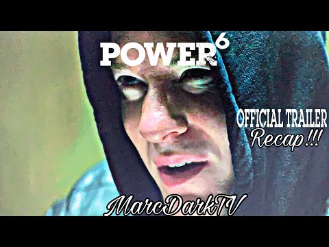 POWER SEASON 6 OFFICIAL FINAL EPISODES TRAILER RECAP!!!