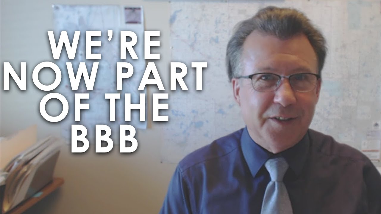 Why Did We Join the Better Business Bureau?